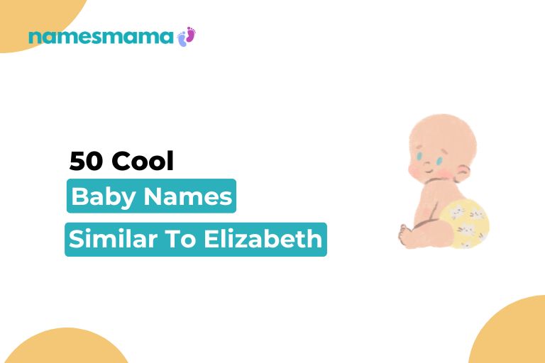 Baby Names Similar To Elizabeth