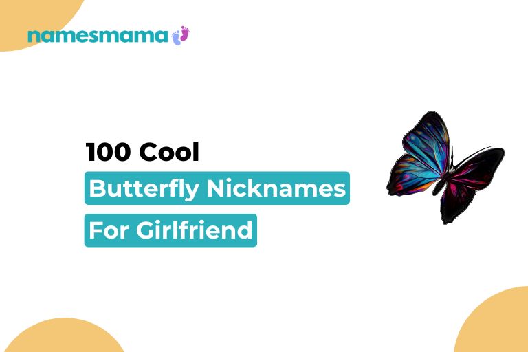 Butterfly Nicknames for Girlfriend